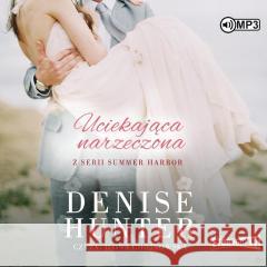 Summer Harbor T.2 Uciekająca narzeczona audiobook Denise Hunter 9788382715828