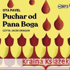 Puchar od Pana Boga audiobook Ota Pavel 9788382717310