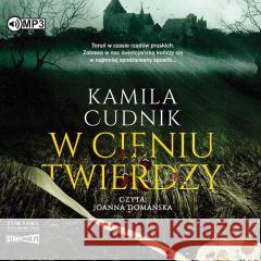 W cieniu twierdzy audiobook Kamila Cudnik 9788382718287