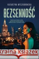 Bezsenność Katarzyna Myszkorowska 9788382749243