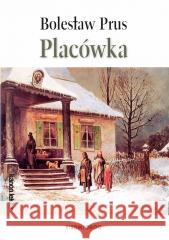 Placówka Bolesław Prus 9788382792713