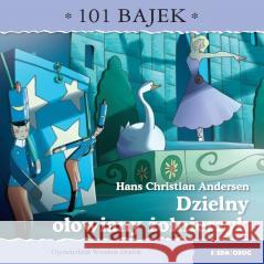 101 bajek. Dzielny ołowiany żołnierzyk Wiesław Drabik, Gustavo Mazali 9788382793932