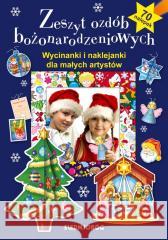 Zeszyt ozdób bożonarodzeniowych praca zbiorowa 9788382795202