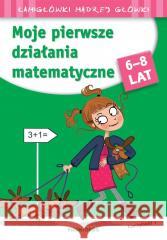 Moje pierwsze działania matematyczne Jean-Luc Caron 9788382795837