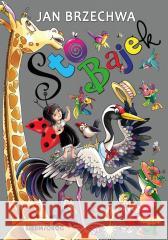 Sto bajek Jan Brzechwa 9788382797688