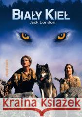 Biały Kieł Jack London 9788382798258
