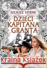 Dzieci kapitana Granta Juliusz Verne 9788382798272