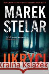 Ukryci Marek Stelar 9788382800555