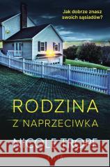 Rodzina z naprzeciwka Nicole Trope, Klaudia Wyrwińska 9788382800623