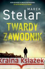 Twardy zawodnik Marek Stelar 9788382804461