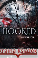 Hooked. Seria Never After Emily McIntire, Klaudia Wyrwińska 9788382805208