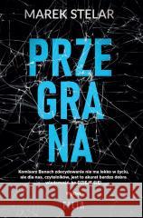 Przegrana Marek Stelar 9788382806823
