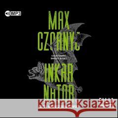 Inkarnator audiobook Max Czornyj 9788382807097