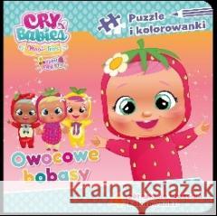 Cry babies. Puzzle i kolorowanki. Owocowe bobasy praca zbiorowa 9788382822304