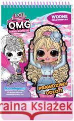 L.O.L. Surprise! Wodne kolorowanie cz. 6 praca zbiorowa 9788382826395