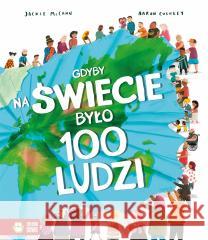 Gdyby na świecie było 100 ludzi Jackie McCann 9788382991260