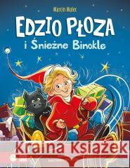 Edzio Płoza i Śnieżne Binokle Marcin Malec, Aneta Fontner-Dorożyńska 9788382991314