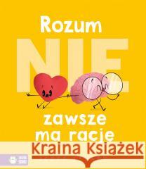 Rozum (nie) zawsze ma rację Scott Stuart 9788382994254