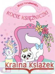 Moja torebeczka. Kocie księżniczki Sylwia Czarnecka 9788382995855