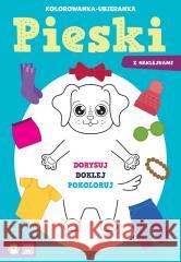 Kolorowanka-ubieranka. Pieski Sylwia Czarnecka 9788382998450