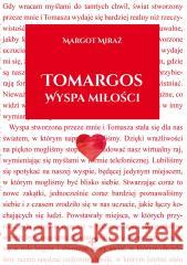 Tomargos. Wyspa miłości Margot Miraż 9788383080291