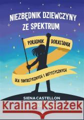 Niezbędnik dziewczyny ze spektrum Anna Sawicka-Chrapkowicz, Siena Castellon 9788383091129