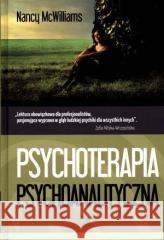 Psychoterapia psychoanalityczna w.3 Nancy McWilliams 9788383091969