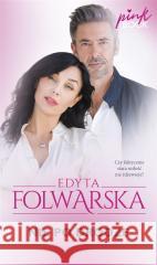 Nie po drodze Edyta Folwarska 9788383100036