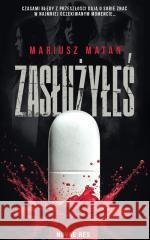 Zasłużyłeś Mariusz Matan 9788383135984