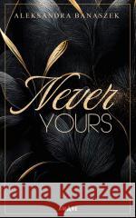 Never Yours Aleksandra Banaszek 9788383137094