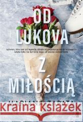 Od Lukova z miłością Mariana Zapata 9788383200392