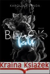 Black T.3 Black Hole Karolina Żynda 9788383209838