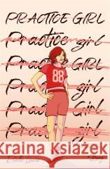 Practice girl Estelle Laure, Natalia Laprus, Ida Świerkocka, Ma 9788383211657
