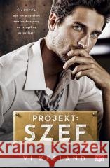Projekt: szef Vi Keeland, Milena Halska, Justyna Yigitler, Beat 9788383213095