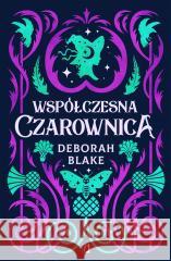 Współczesna czarownica BLAKE DEBORAH 9788383214344