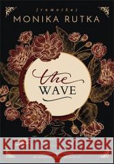 The Wave Monika Rutka 9788383223070