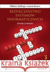 Bezpieczeństwo systemów informatycznych William Stallings, Lawrie Brown 9788383225586