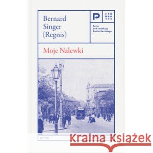 Moje nalewki Singer Bernard 9788383251257