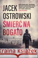 Śmierć na bogato Jacek Ostrowski 9788383293455