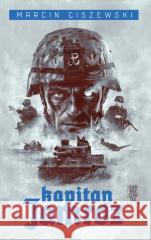 Kapitan Jamróz Marcin Ciszewski 9788383297750