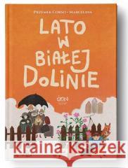 Lato w Białej Dolinie Marcelina Misztal, Przemek Corso 9788383300481