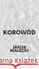 Korowód Jakub Małecki 9788383302188