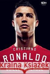 Cristiano Ronaldo. Biografia Guillem Balague 9788383302669