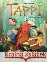 Tappi. O tajemniczych przesyłkach, latającym... Marcin Mortka 9788383305912