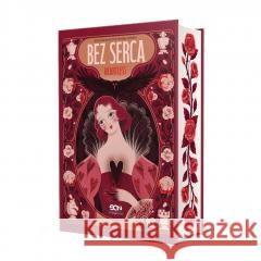 Bez serca. Heartless (barwione brzegi) Marissa Meyer 9788383306445
