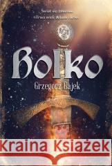 Bolko Grzegorz Gajek 9788383306551