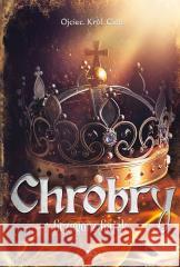 Chrobry Grzegorz Gajek 9788383306643