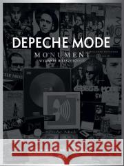 Depeche Mode. Monument Dennis Burmeister, Sascha Lange 9788383306872