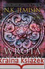 Pęknięta Ziemia T.2 Wrota obelisków N.K. Jemisin 9788383309712
