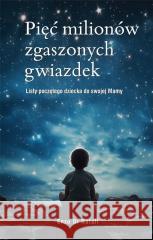 Pięć milionów zgaszonych gwiazdek Enzo Di Natali 9788383332017